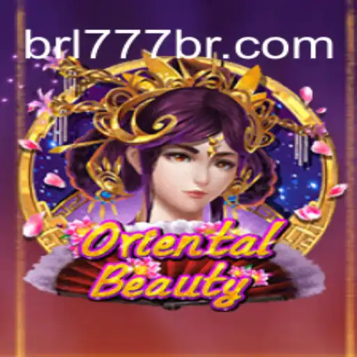 Descubra o Fascinante Mundo de OrientalBeauty no 777BR.com