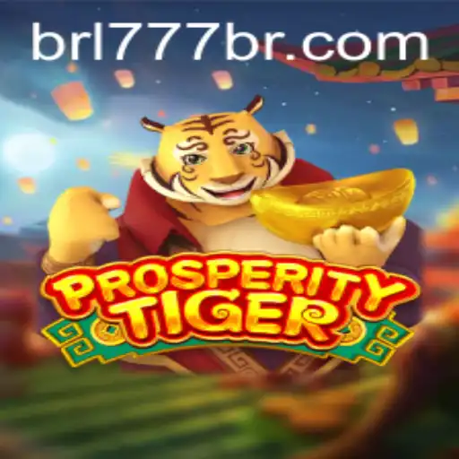 Descubra o Empolgante Jogo ProsperityTiger em 777BR.com