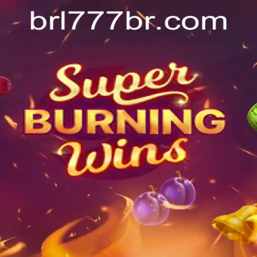 Explorando o Fascinante Mundo do SuperBurningWins no 777BR.com