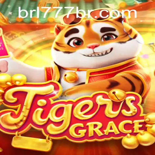 Descubra TigersGrace: O Novo Fenômeno do Mundo dos Jogos em 777BR.com